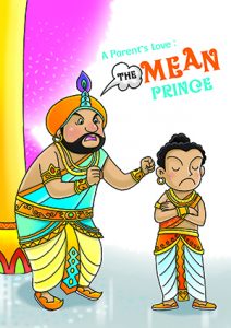 A Parent’s Love: The Mean Prince